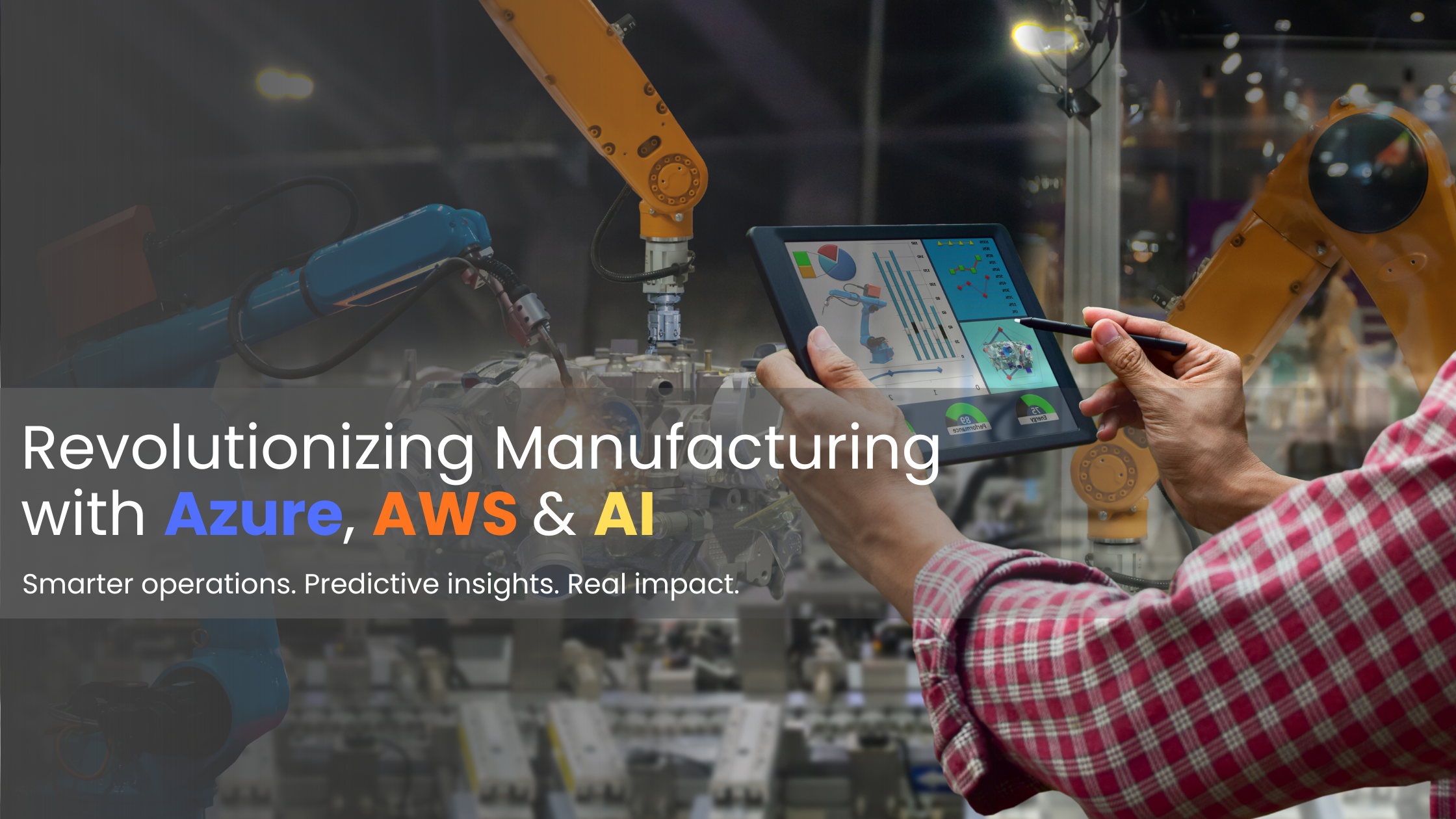How Cloud and AI Are Revolutionizing Manufacturing Operations